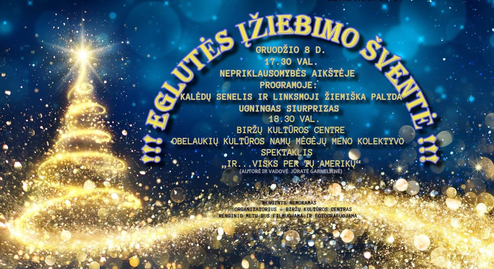 Eglutės įžiebimas Biržuose