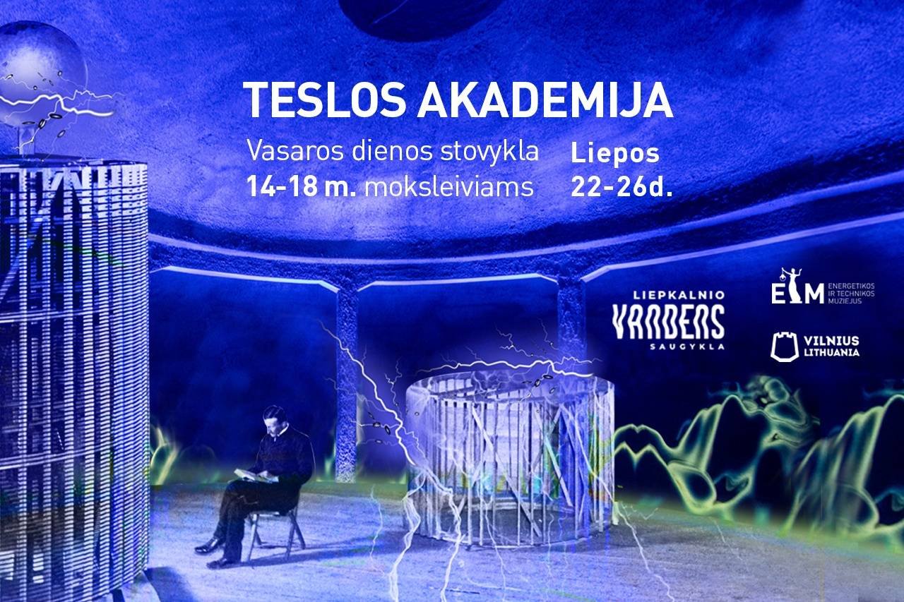 TESLA akademijos vasaros dienos stovykla