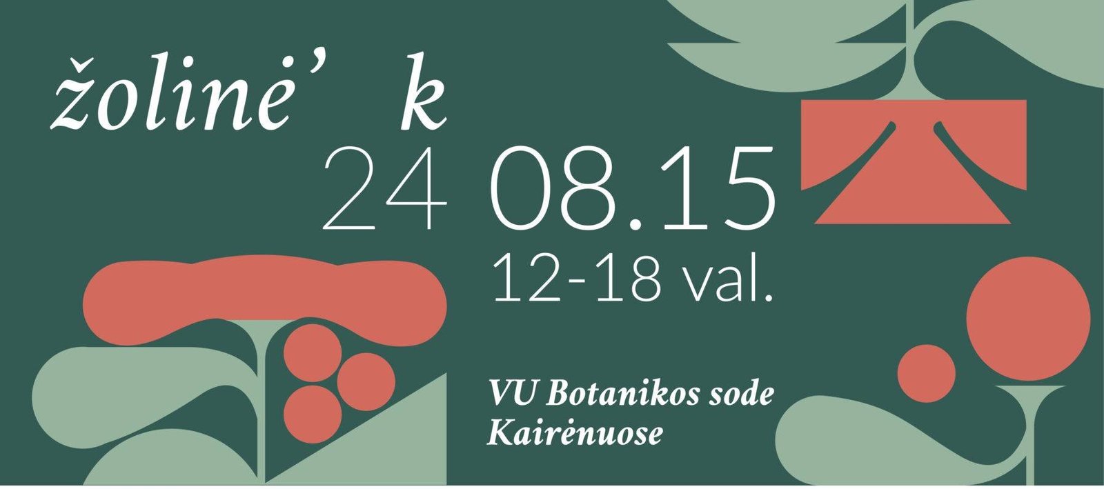 Žolinė VU Botanikos sode