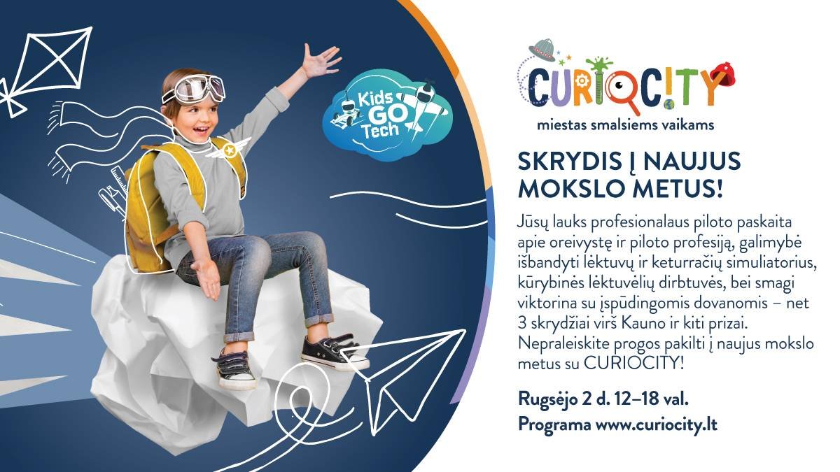 Kaip ir kur švęsti Rugsėjo 1-ąją. Curiocity Kaunas.