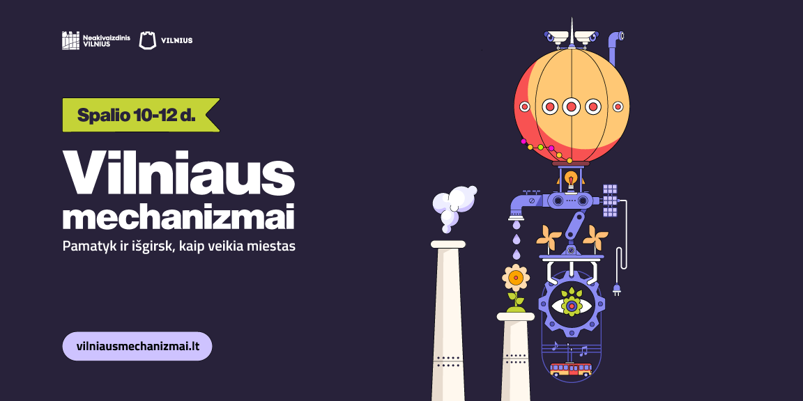 Festivalis Vilniaus mechanizmai 2025: unikalios patirtys su vaikais