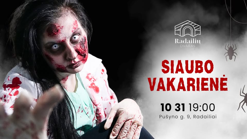 Siaubo vakarienė Radailių dvare