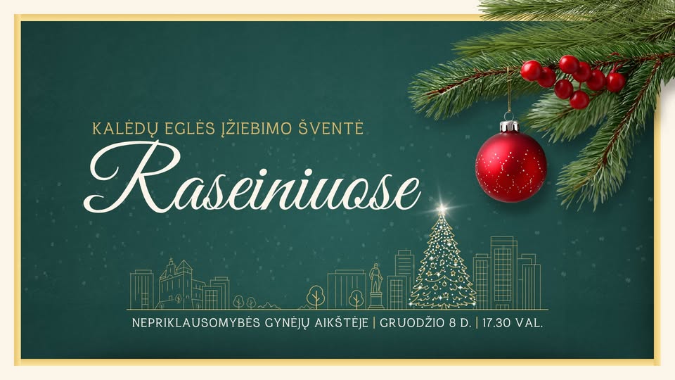 Raseinių Kalėdų eglutės įžiebimas 2025