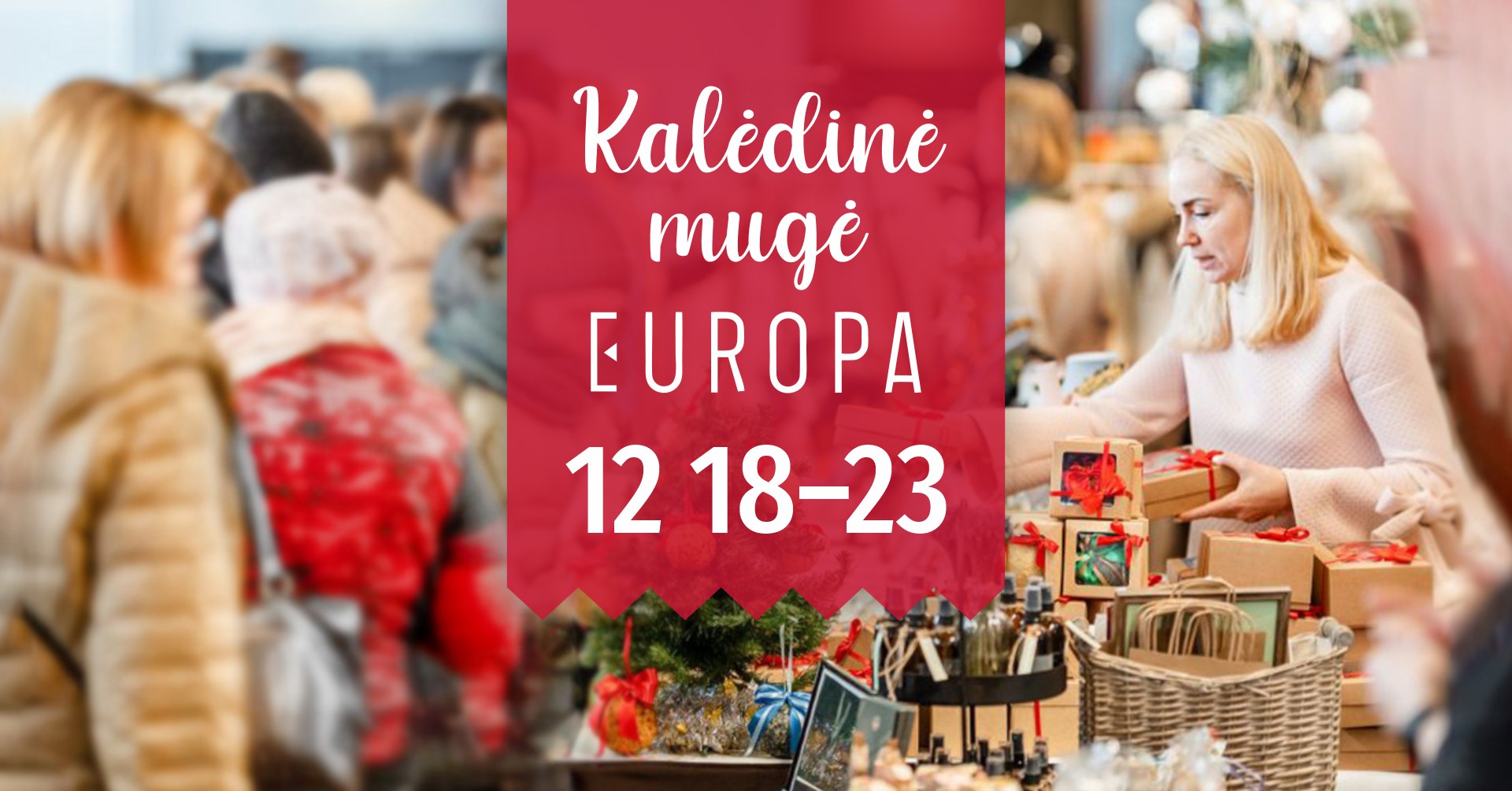 Kalėdinė mugė PC „Europa“ Vilnius