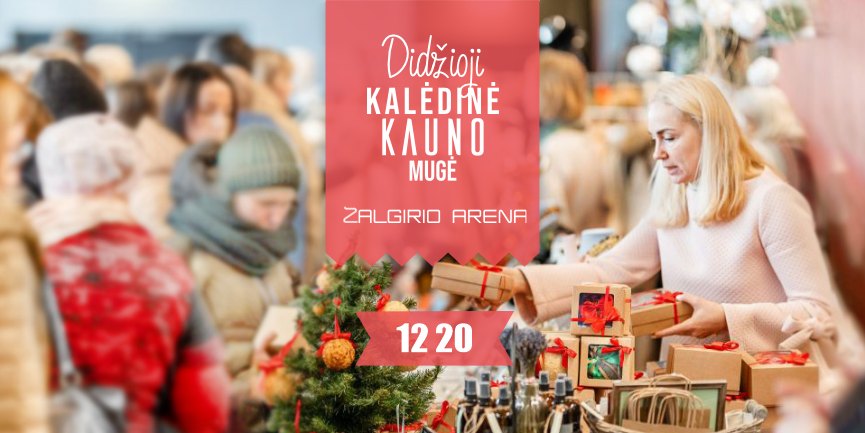 Didžioji kalėdinė Kauno mugė 2025