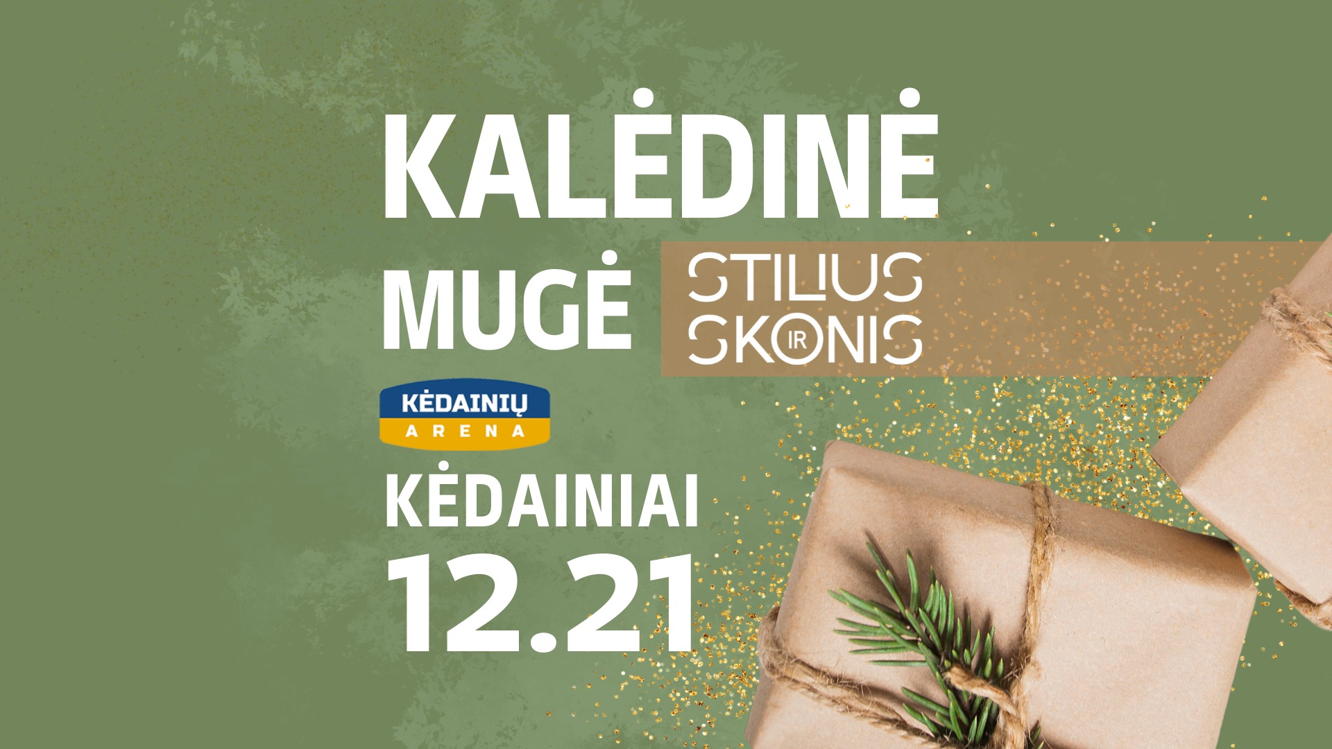 „Stilius ir Skonis“ kalėdinė mugė Kėdainiuose 2025