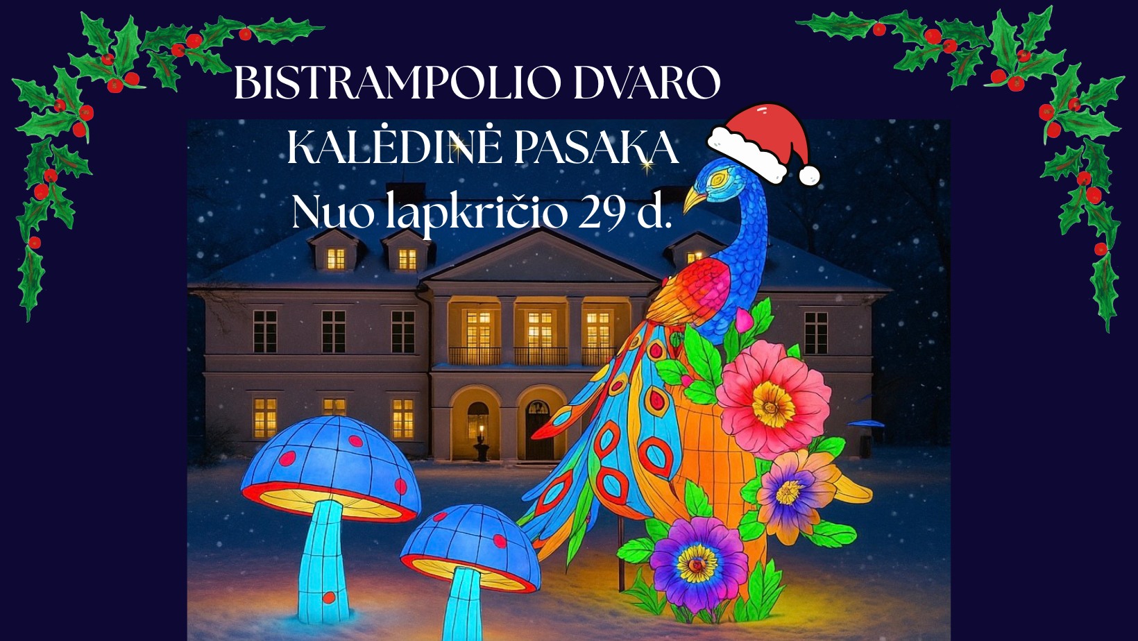 Kalėdų miestelis Bistrampolio dvare 2025: žiemos nuotykis šeimai