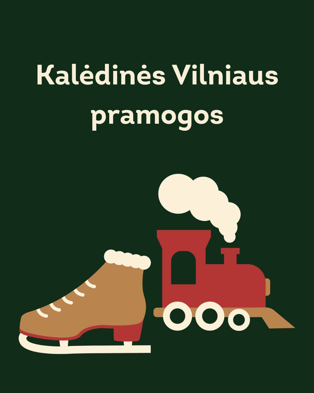 Kalėdinės pramogos Vilniuje