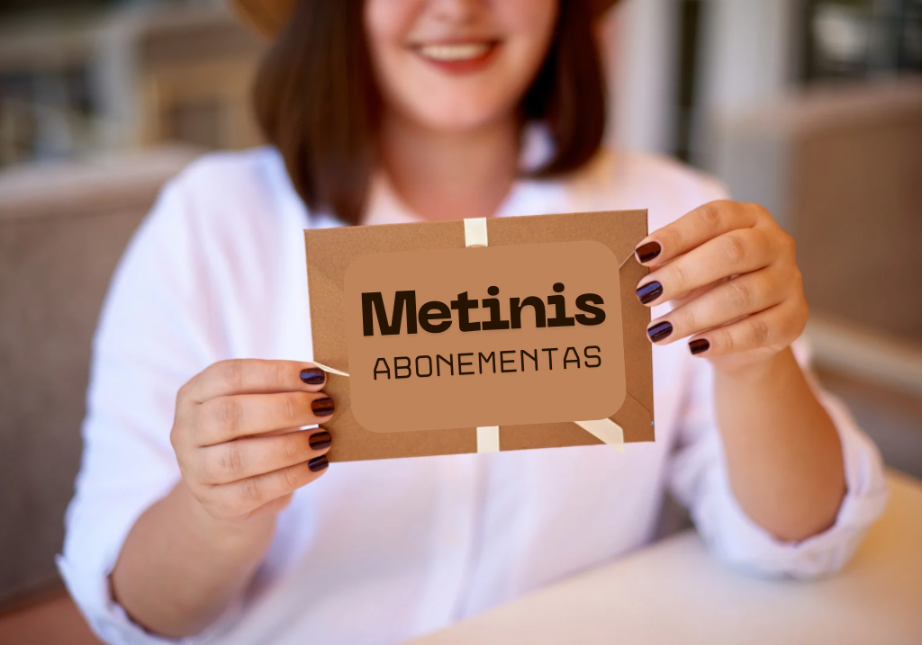 Metiniai abonementai - dovana sau ir šeimai, kuri džiugins visus metus