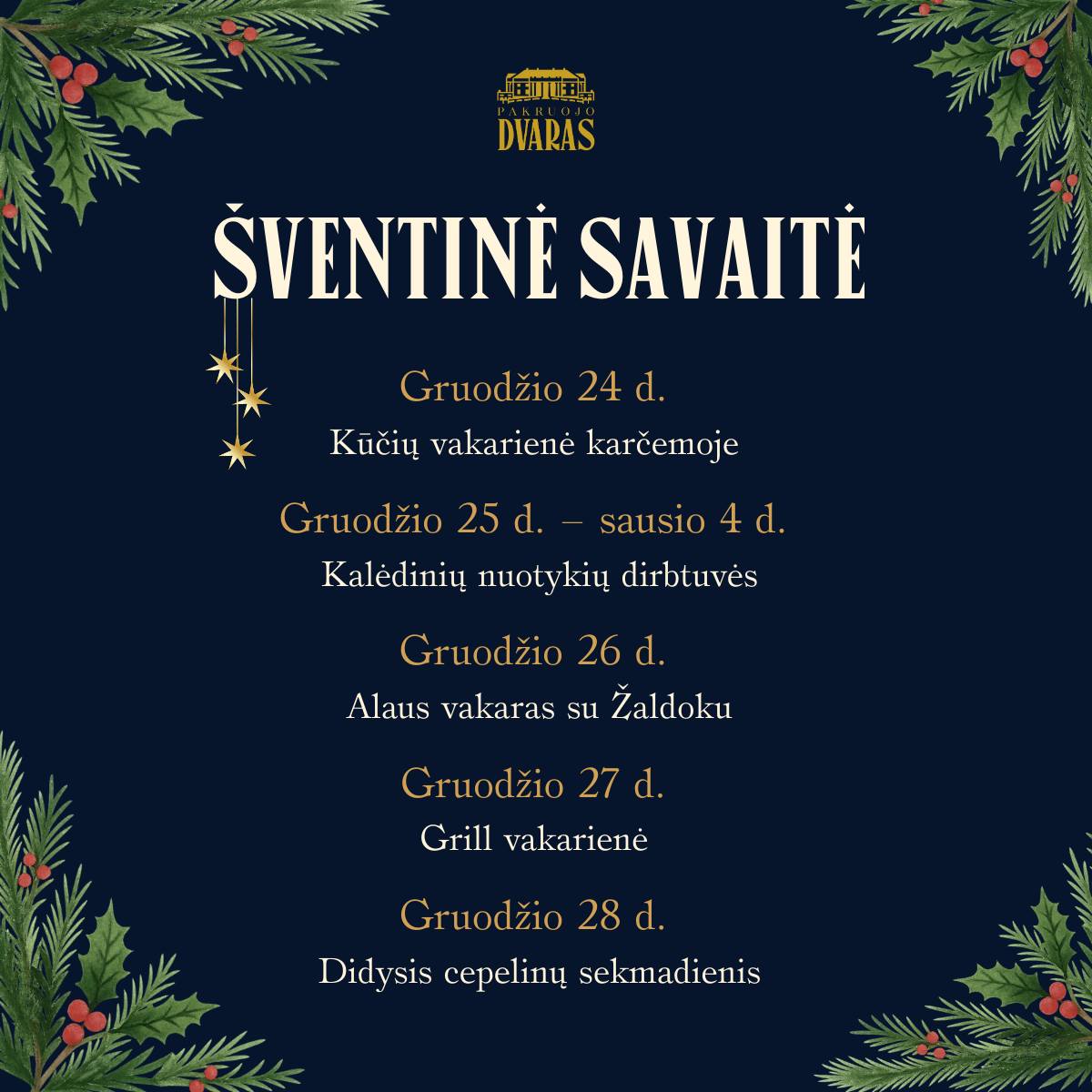 Šventinis darbo laikas Pakruojo dvare