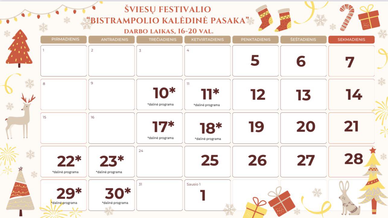 Bistrampolio dvaro Kalėdinio miestelio darbo laikas šventiniu laikotarpiu