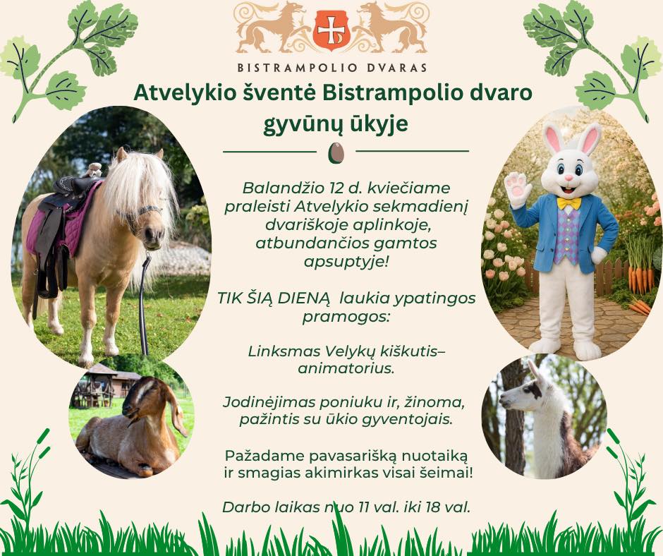 Atvelykio šventė Bistrampolio dvaro gyvūnų ūkyje