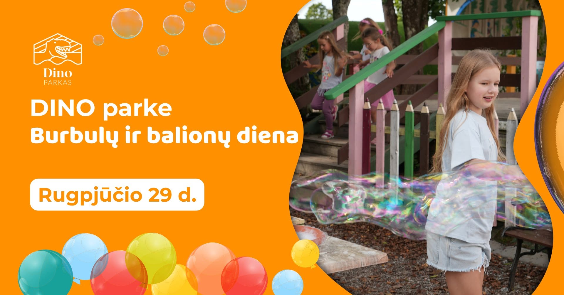 Balionų ir burbulų diena Dino parke