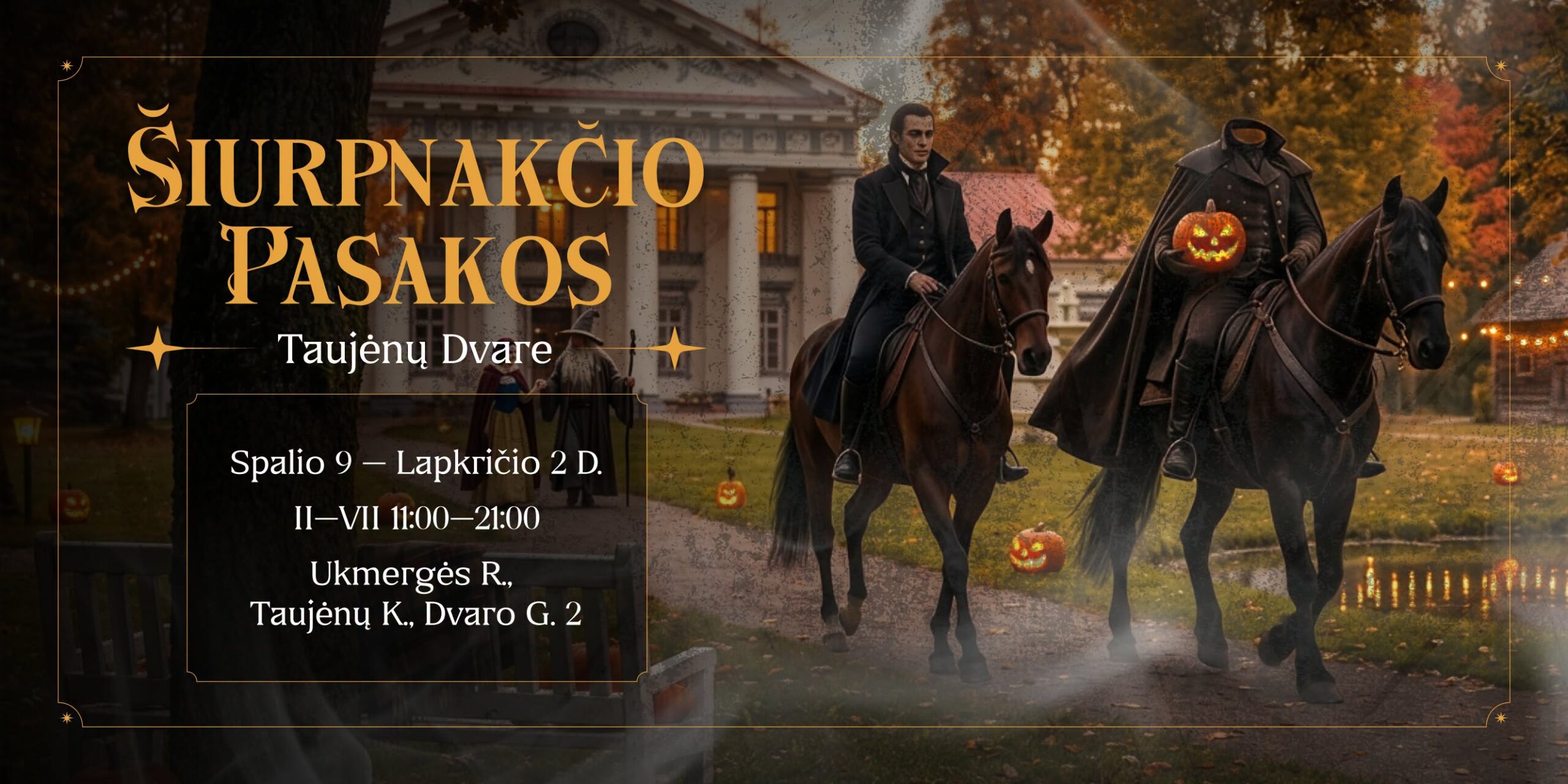 Šiurpnakčio pasakos Taujėnų dvare 2026