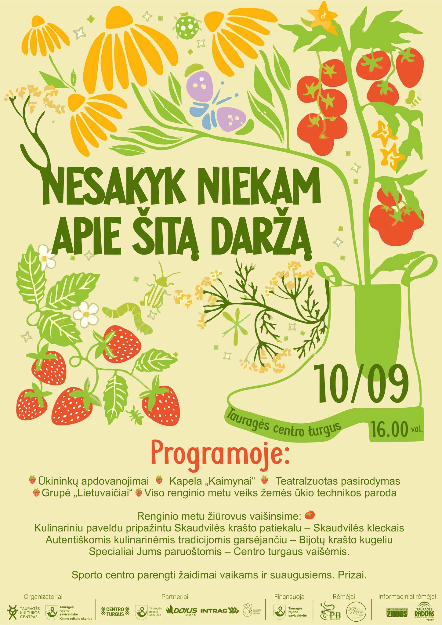 Renginys ​„Nesakyk niekam apie šitą daržą“ Tauragėje