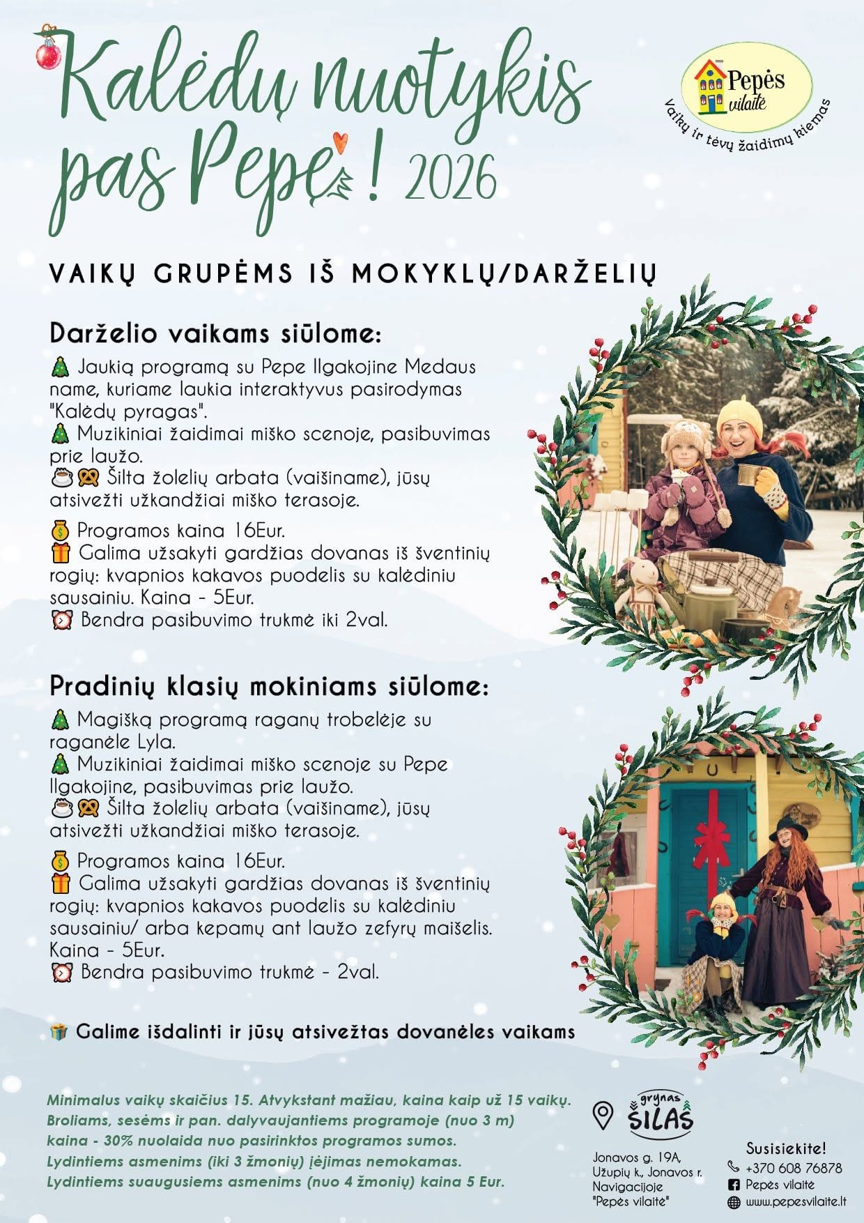 Kalėdinės ekskursijos darželiams ir pradinukams „Kalėdos pas Pepę“