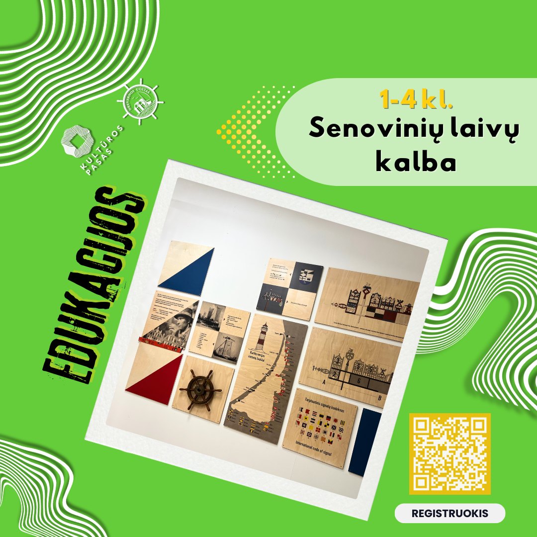 Senovinių laivų kalbos edukacija