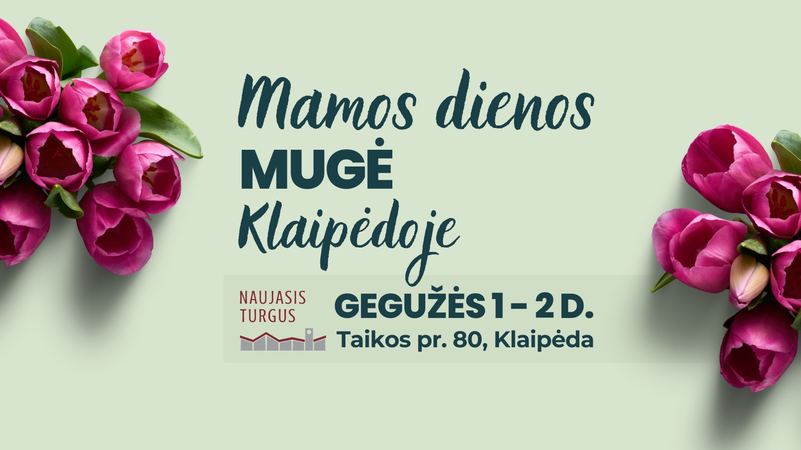 Mamos dienos mugė Klaipėdos Naujajame turguje