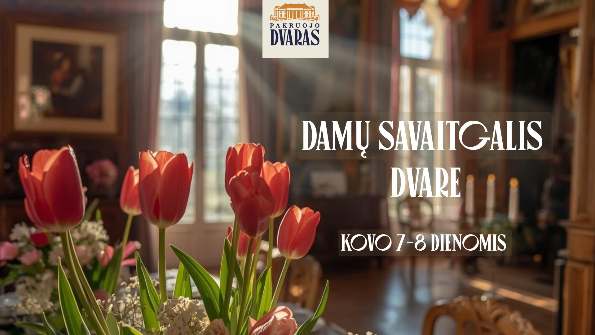 Damų savaitgalis Pakruojo dvare