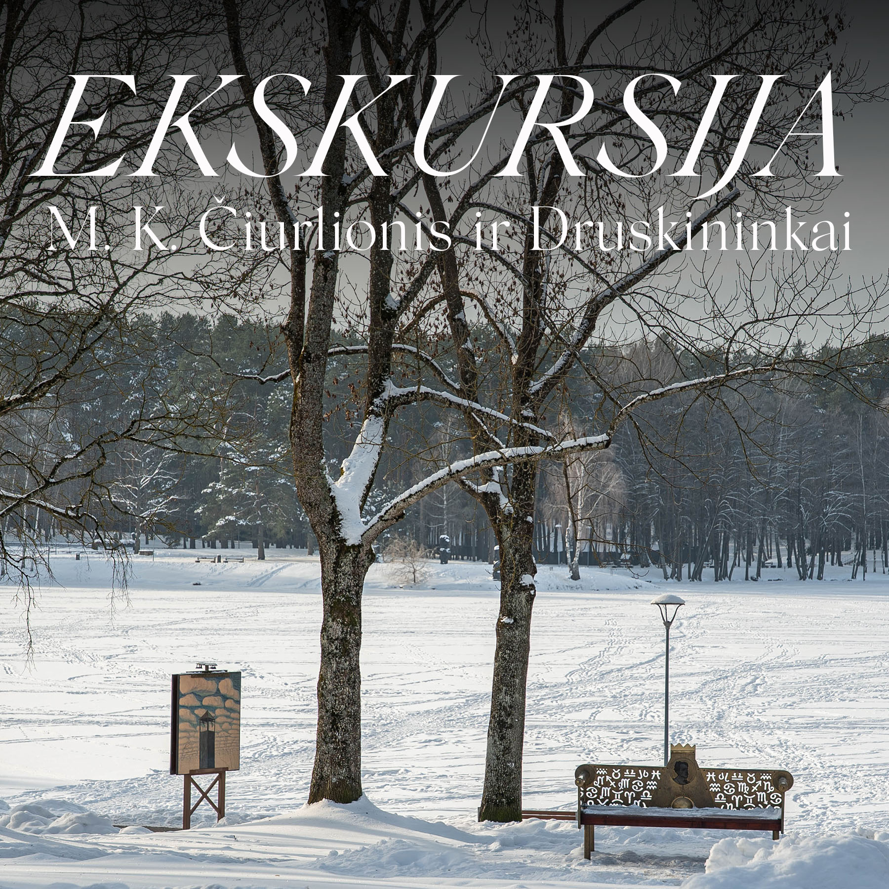 Šeštadienio ekskursija „M. K. Čiurlionis ir Druskininkai“