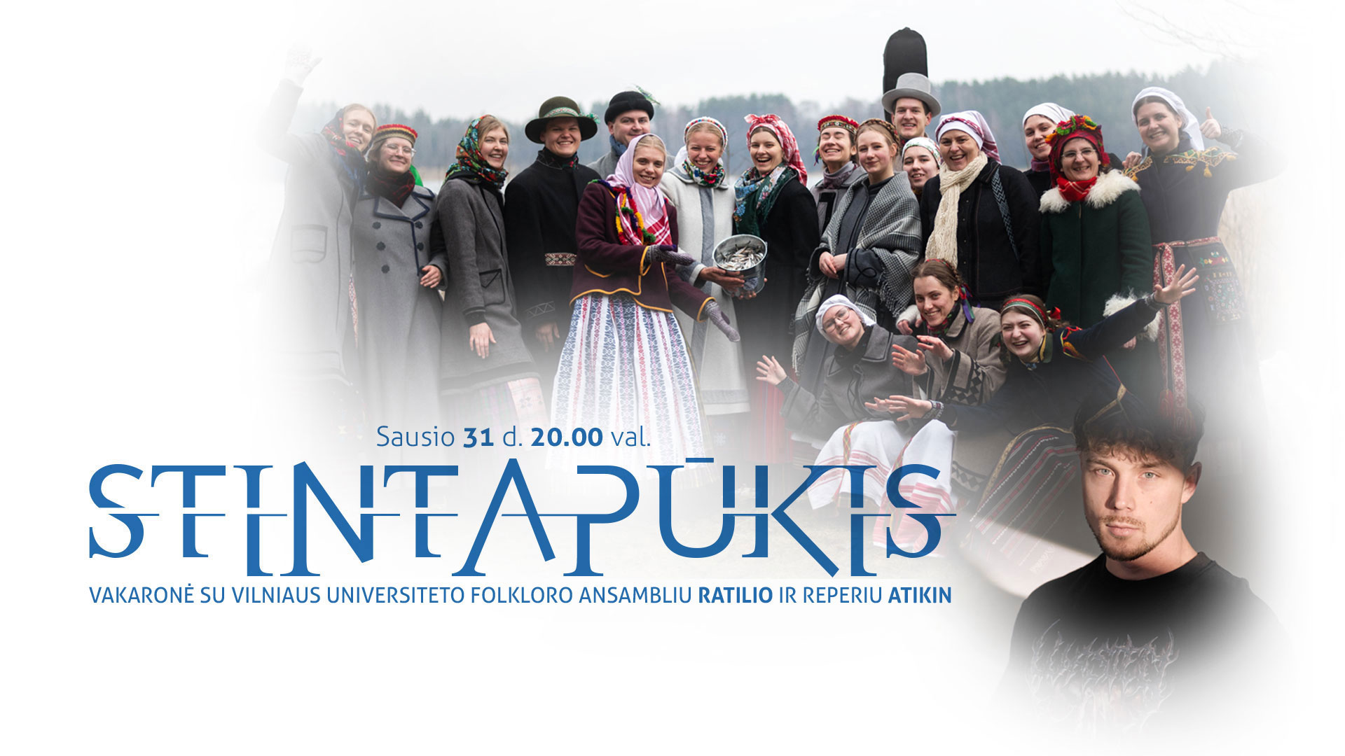 Vakaronė su VU folkloro ansambliu „Ratilio“ ir reperiu ATIKIN