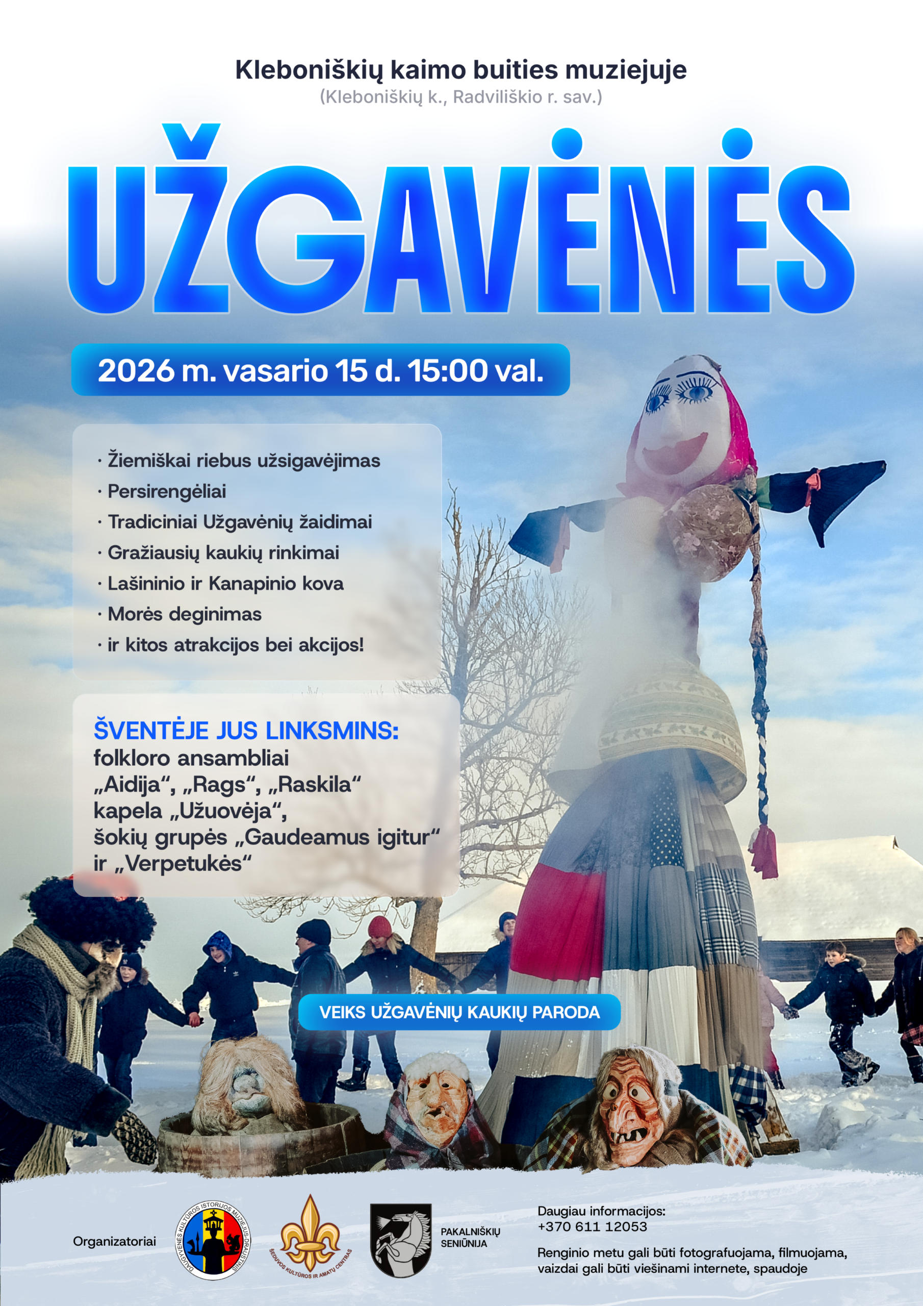 Kleboniškių muziejuje tradicijas tęs sočios, trankios, linksmos Užgavėnės