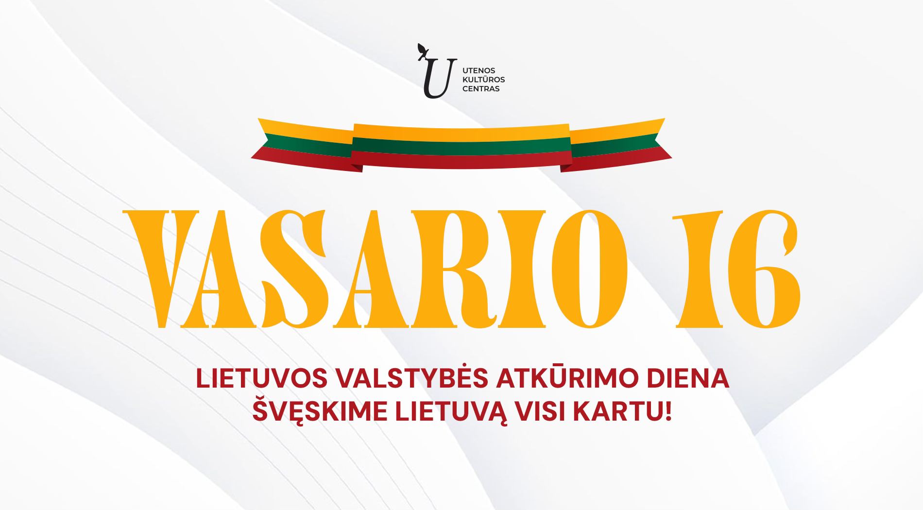 Vasario 16-oji Utenoje