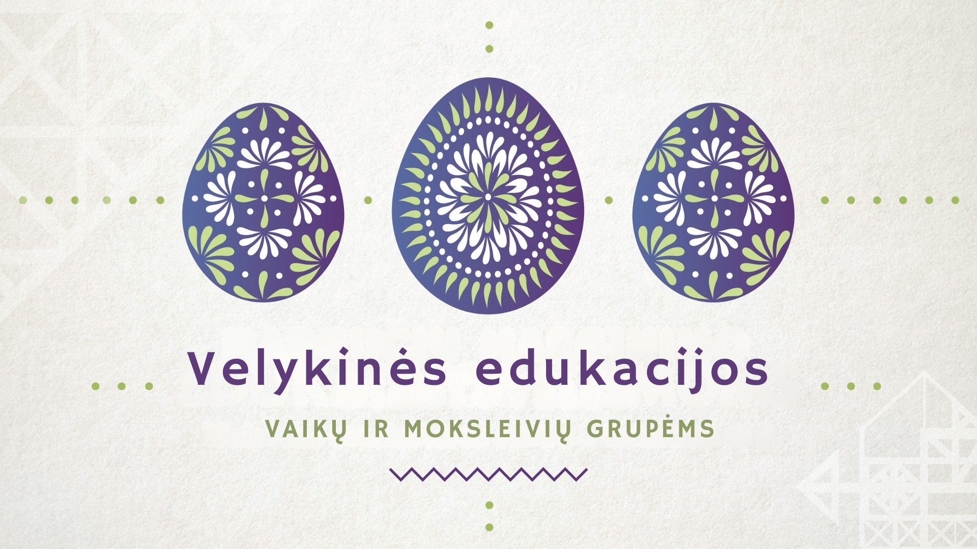 Velykų edukacijos Klaipėdoje