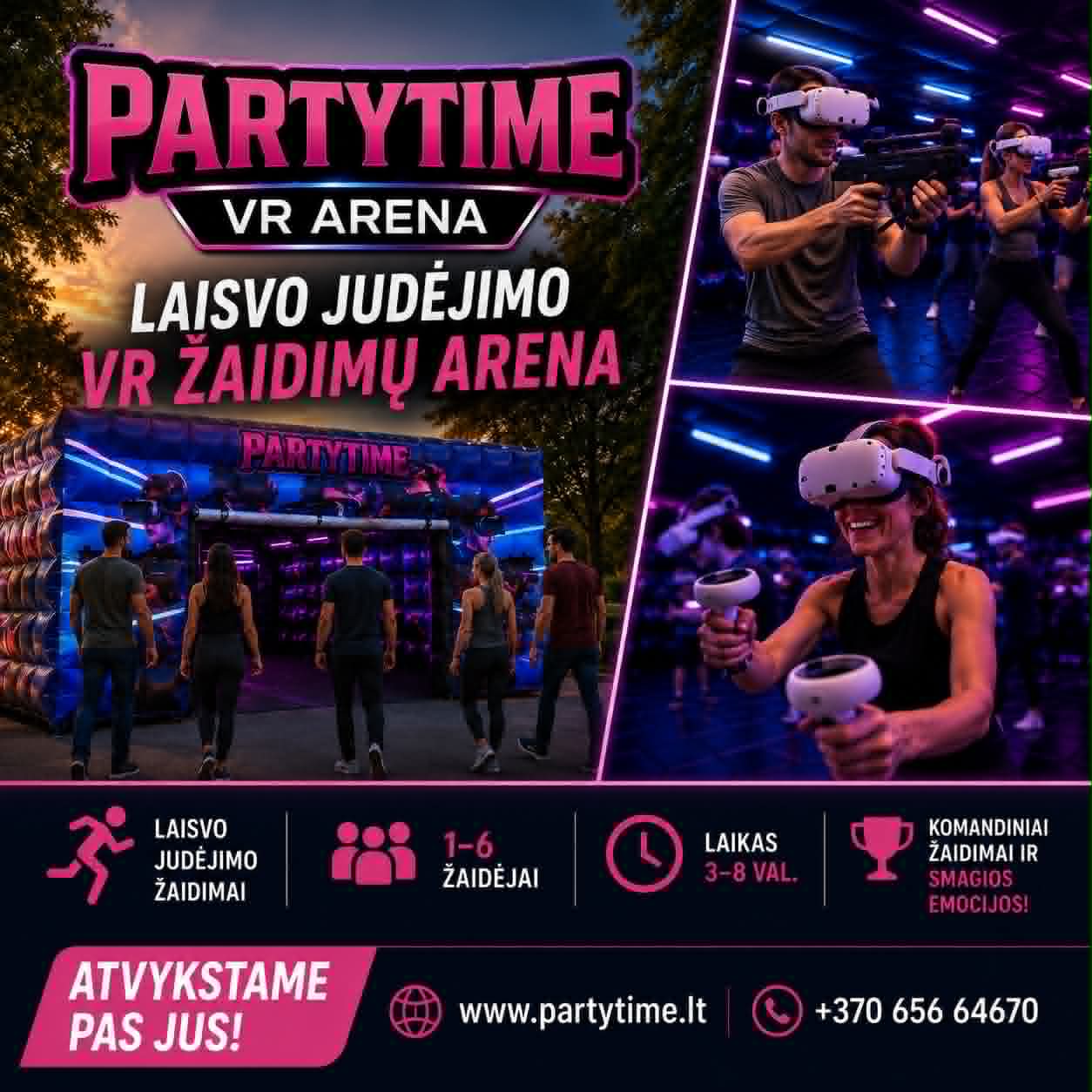 PartyTime virtualios realybės (VR) mobili pramogų arena visoje Lietuvoje