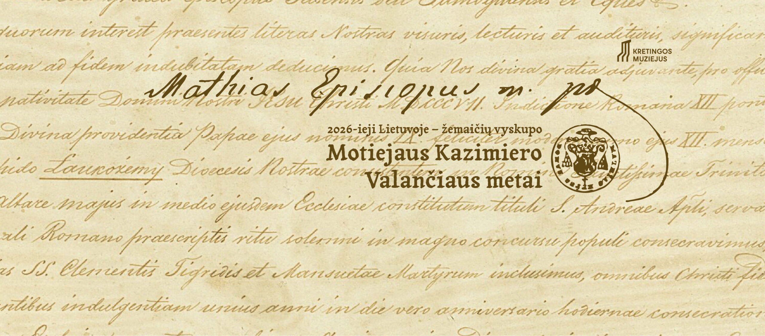 Vyskupo Motiejaus Valančiaus metus Kretingoje pradės jubiliejinio gimtadienio šventė