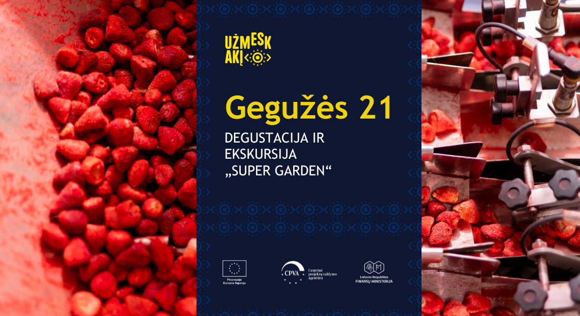 Degustacija ir ekskursija „Super Garden“