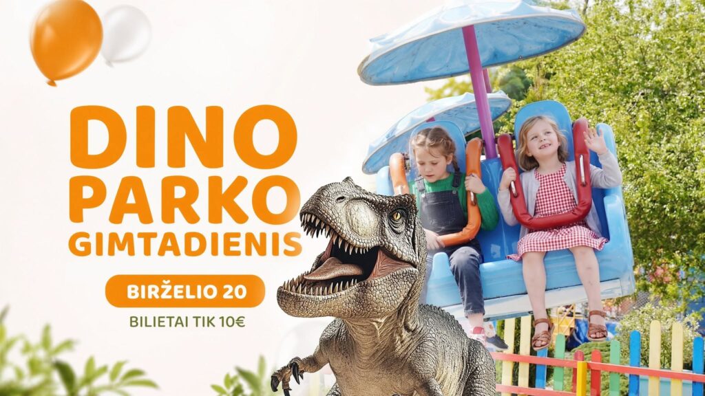 Dino parkas skelbia gimtadienio staigmeną: visi bilietai po 10 eurų