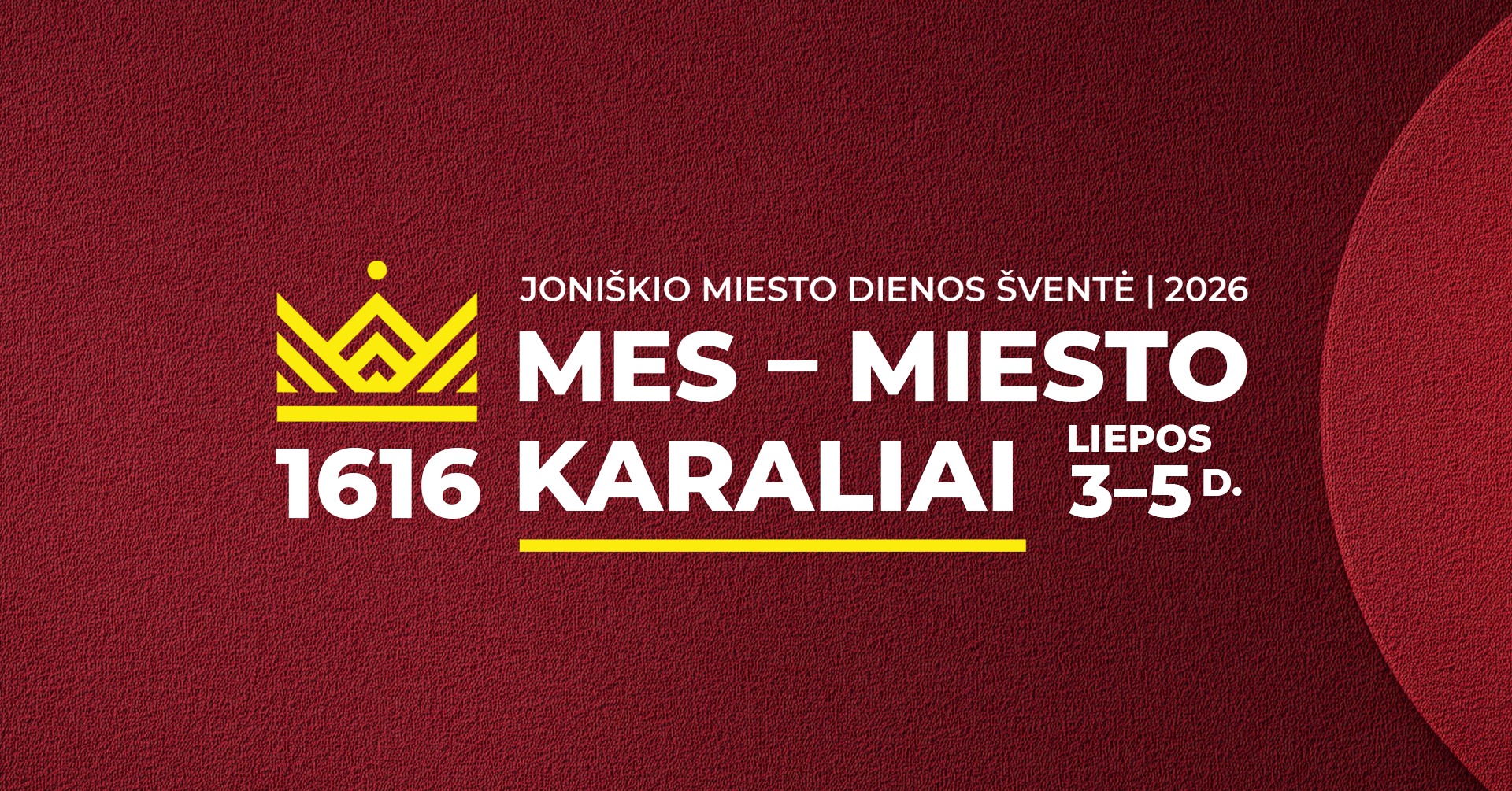Joniškio miesto šventė „Mes – miesto karaliai“